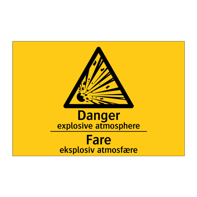 Danger explosive atmosphere Fare eksplosiv atmosfære