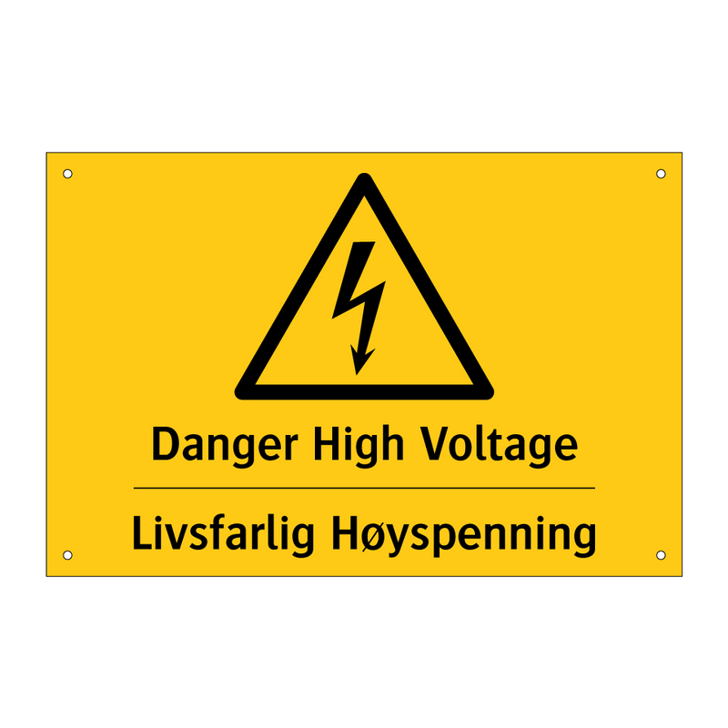 Danger High Voltage Livsfarlig Høyspenning & Danger High Voltage Livsfarlig Høyspenning