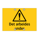 Det arbeides under