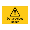 Det arbeides under