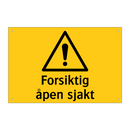 Forsiktig åpen sjakt