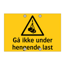 Gå ikke under hengende last