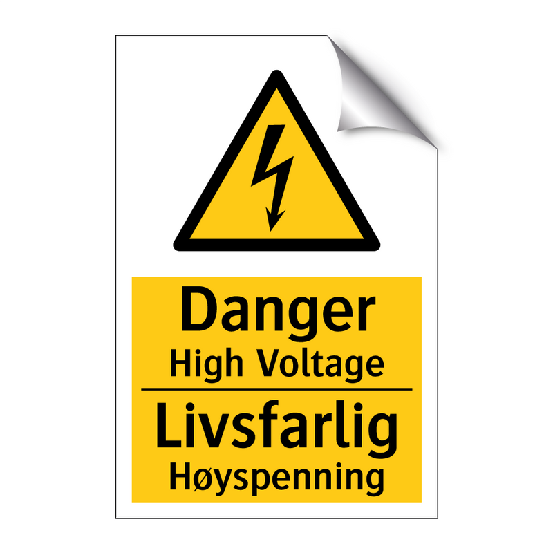 Danger High Voltage Livsfarlig Høyspenning