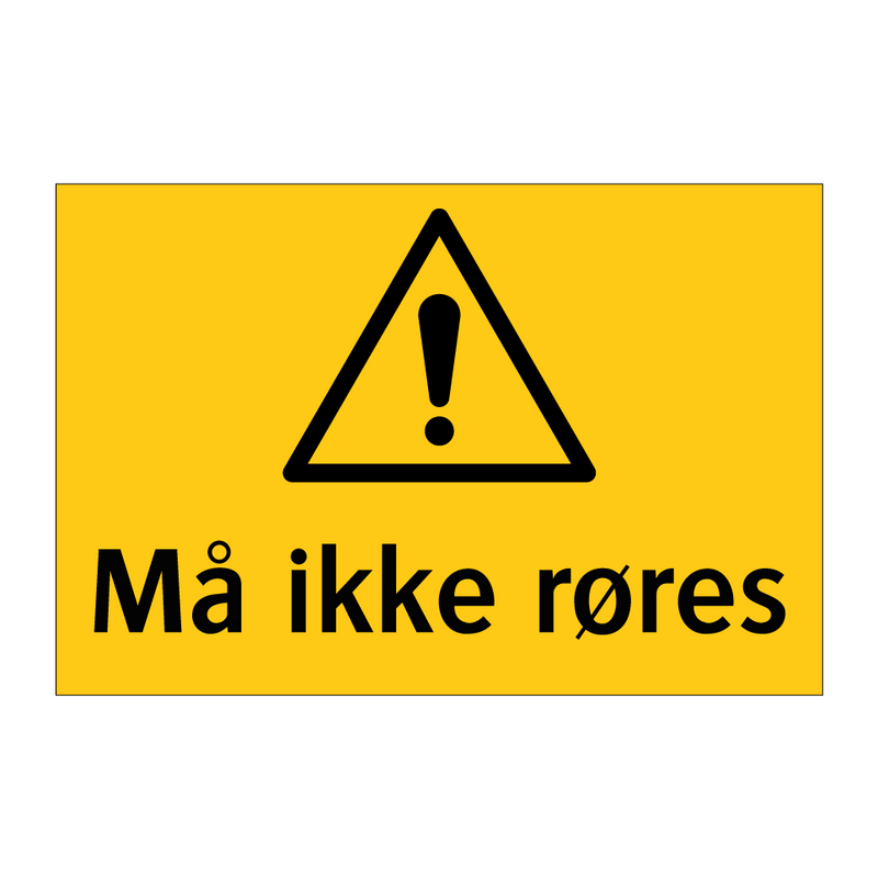 Må ikke røres & Må ikke røres & Må ikke røres & Må ikke røres & Må ikke røres