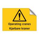 Operating cranes Kjørbare kraner