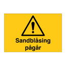 Sandblåsing pågår