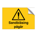 Sandblåsing pågår