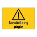Sandblåsing pågår