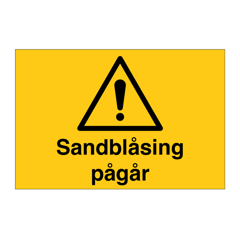Sandblåsing pågår & Sandblåsing pågår & Sandblåsing pågår & Sandblåsing pågår