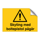 Skyting med boltepistol pågår