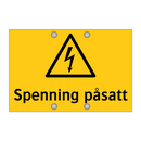 Spenning påsatt
