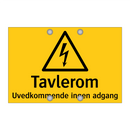 Tavlerom Uvedkommende ingen adgang