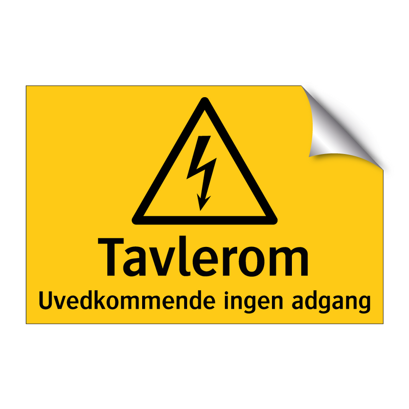 Tavlerom Uvedkommende ingen adgang & Tavlerom Uvedkommende ingen adgang