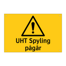 UHT Spyling pågår