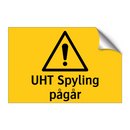 UHT Spyling pågår