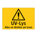 UV-lus ikke se direkte på lyset