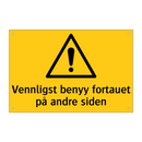 Vennligst benyy fortauet på andre siden