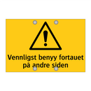 Vennligst benyy fortauet på andre siden