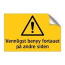 Vennligst benyy fortauet på andre siden