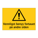 Vennligst benyy fortauet på andre siden