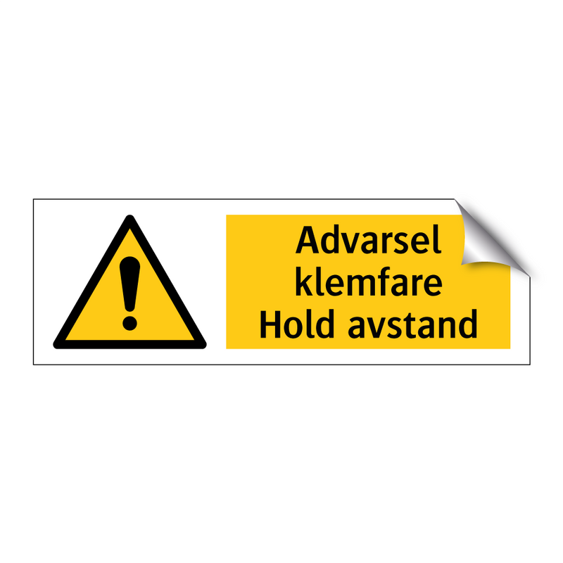 Advarsel klemfare hold avstand & Advarsel klemfare hold avstand & Advarsel klemfare hold avstand