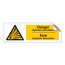 Danger explosive atmosphere Fare eksplosiv atmosfære