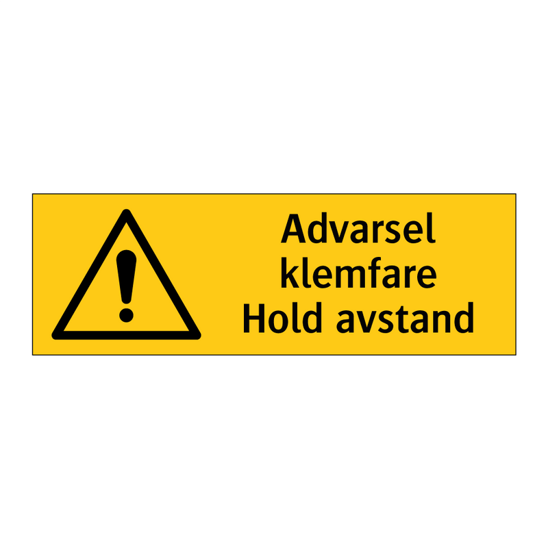 Advarsel klemfare hold avstand & Advarsel klemfare hold avstand & Advarsel klemfare hold avstand