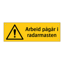 Arbeid pågår i radarmasten