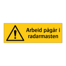 Arbeid pågår i radarmasten