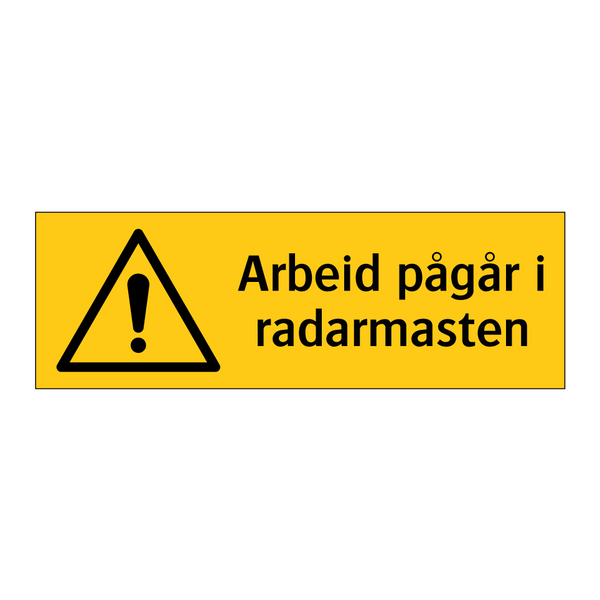 Arbeid pågår i radarmasten & Arbeid pågår i radarmasten & Arbeid pågår i radarmasten