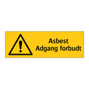 Asbest Adgang forbudt