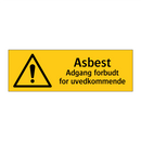 Asbest adgang forbudt for uvedkommende