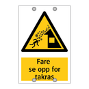Fare se opp for takras!