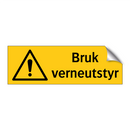 Bruk verneutstyr