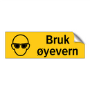 Bruk øyevern