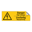 Danger High Voltage Livsfarlig Høyspenning