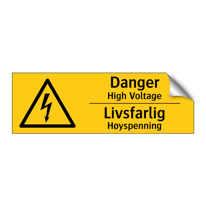 Danger High Voltage Livsfarlig Høyspenning & Danger High Voltage Livsfarlig Høyspenning