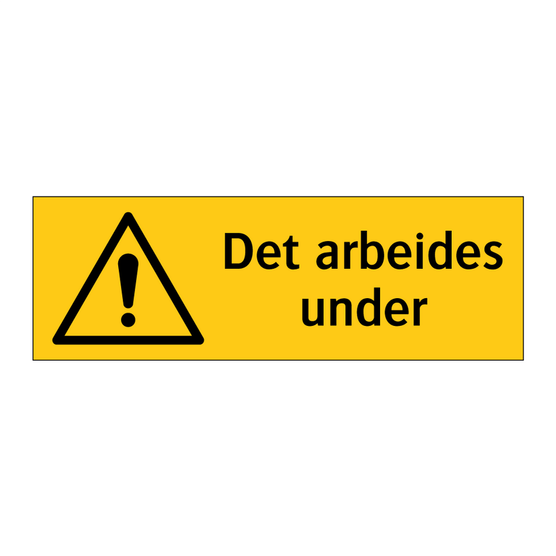 Det arbeides under & Det arbeides under & Det arbeides under & Det arbeides under