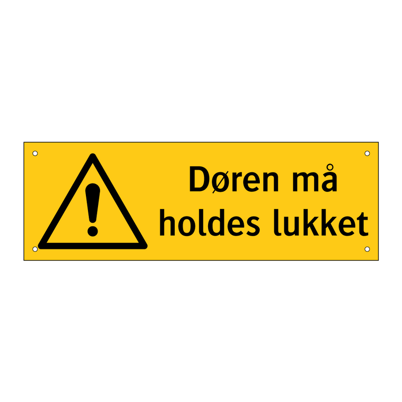 Døren må holdes lukket & Døren må holdes lukket & Døren må holdes lukket