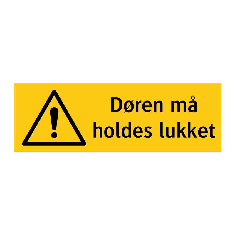 Døren må holdes lukket & Døren må holdes lukket & Døren må holdes lukket