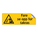 Fare se opp for takras!