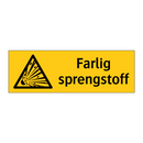 Farlig sprengstoff