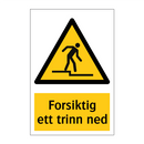 Forsiktig ett trinn ned