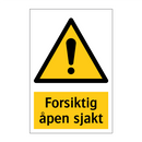Forsiktig åpen sjakt