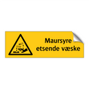 Maursyre etsende væske
