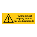 Riving asbest adgang forbudt for uvedkommende