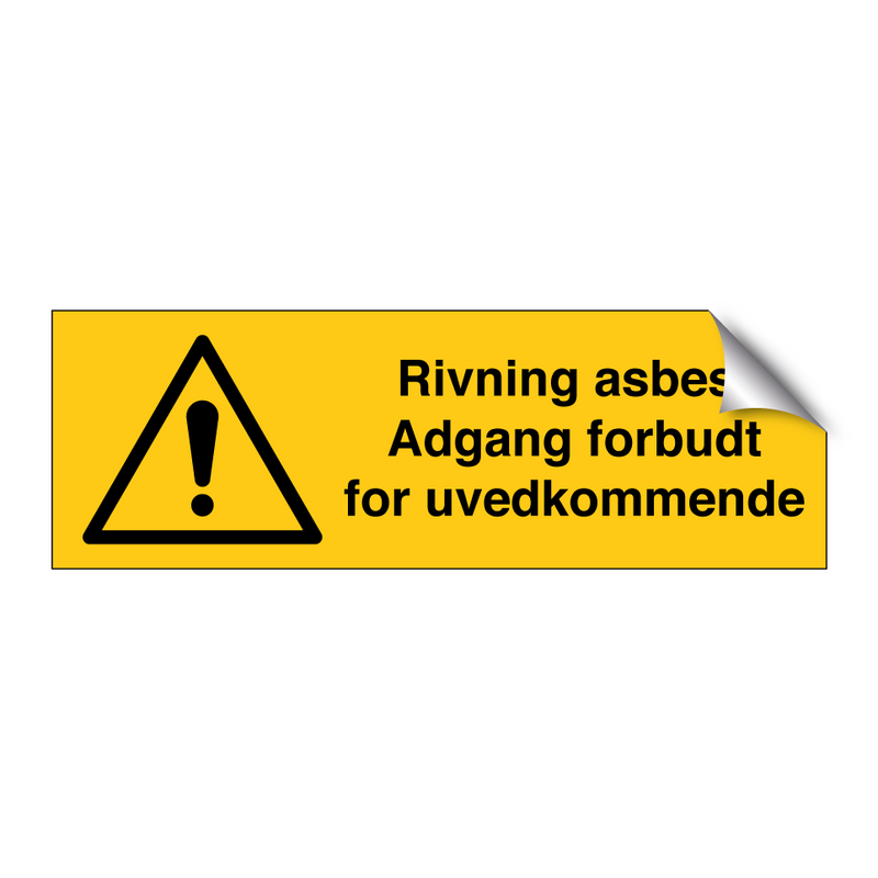 Riving asbest adgang forbudt for uvedkommende