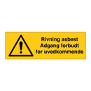 Riving asbest adgang forbudt for uvedkommende