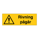 Riving pågår