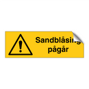 Sandblåsing pågår